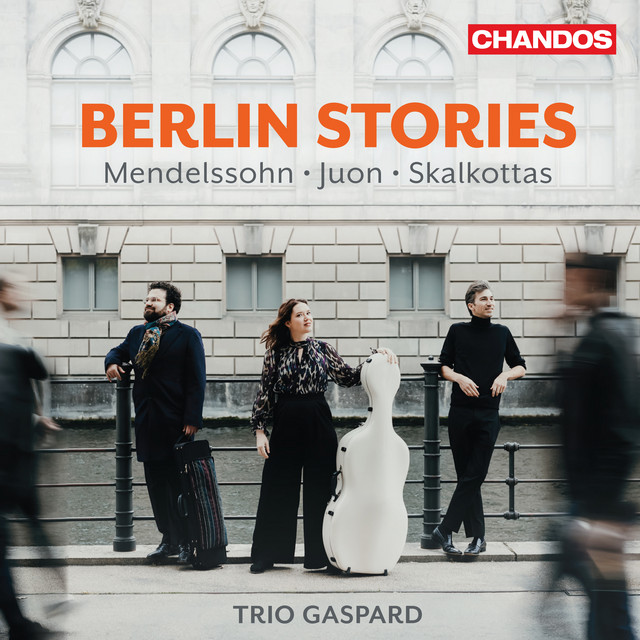 Berlin Stories: Mendelssohn, Juon, Skalkottas cover art