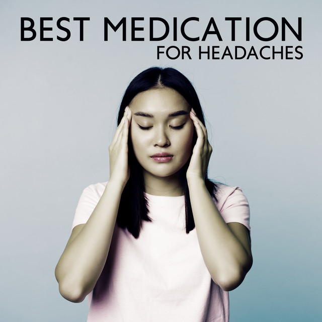 Best Medication For Headaches - Analgesic Relaxation Music cover art