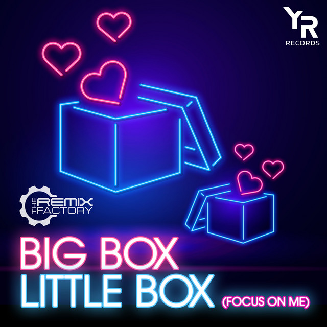 Big Box, Little Box - Focus On Me