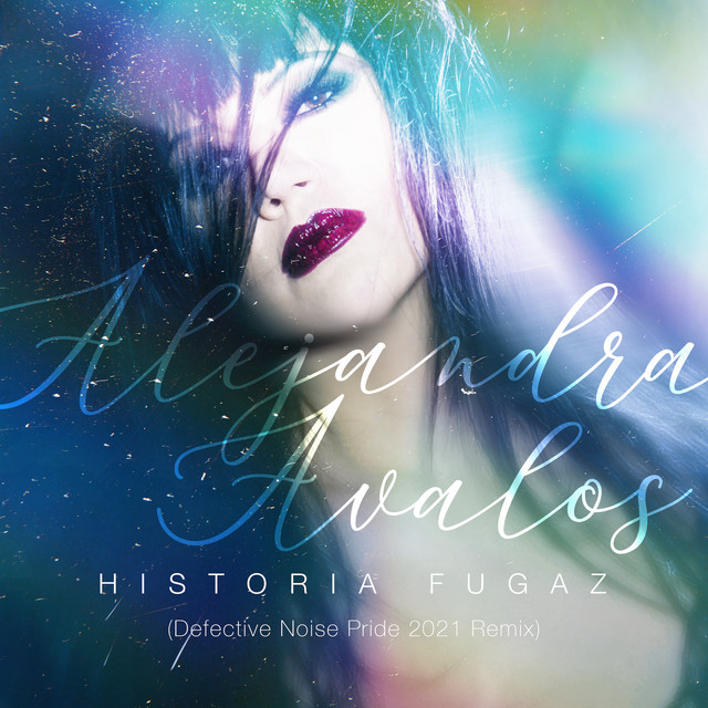 Historia Fugaz - Defective Noise Pride 2021 Remix