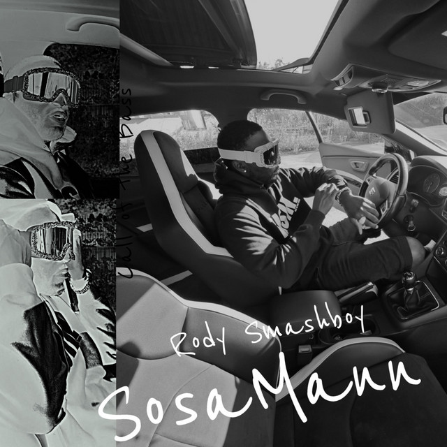 Rody Smashboy - SOSAMANN