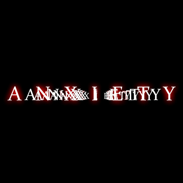 A N X I E T Y cover art