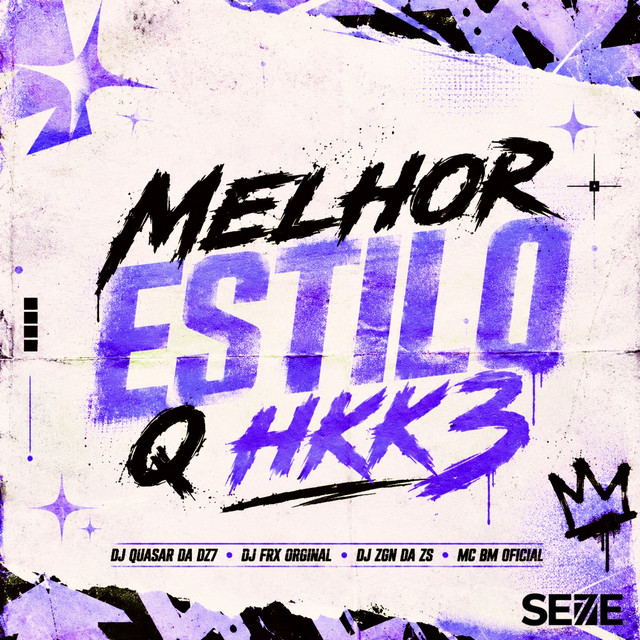 MELHOR ESTILO Q HKK3