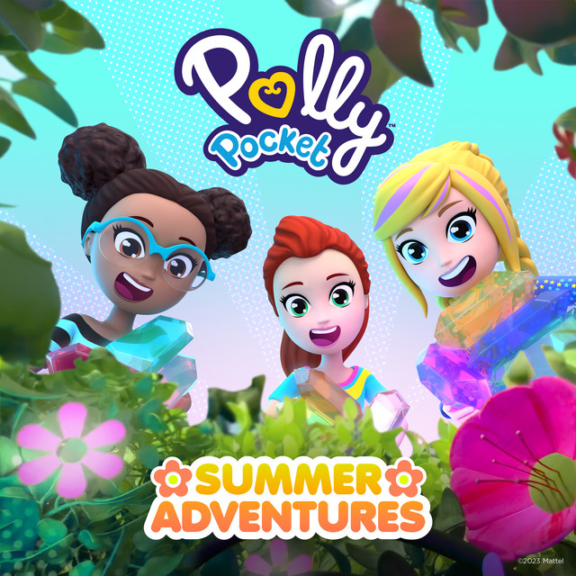 Polly Pocket: Summer Adventures cover art