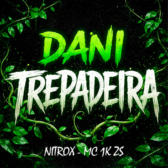 Dani Trepadeira