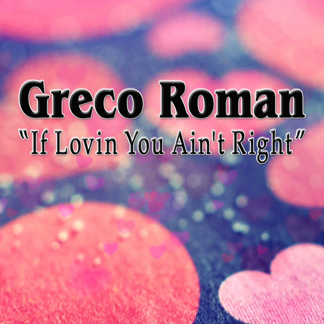 If Lovin You Ain't Right (Remixes) cover