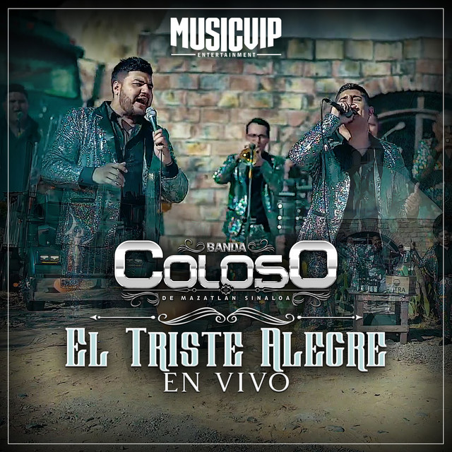 El Triste Alegre - En Vivo