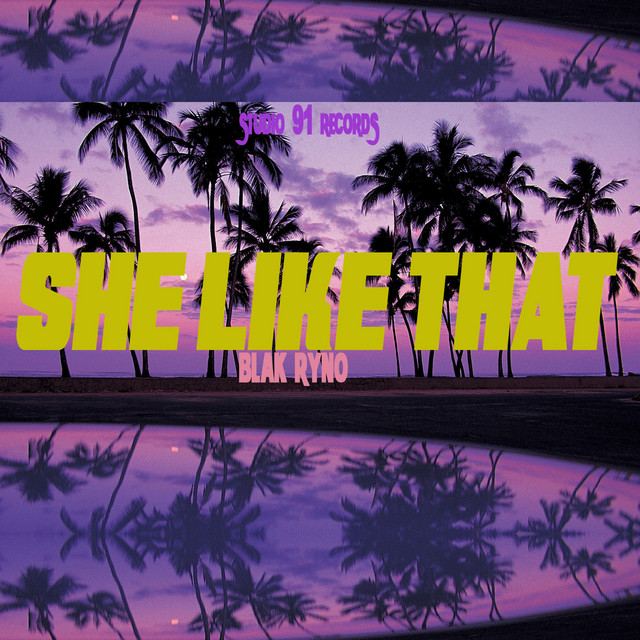 She Like That cover art