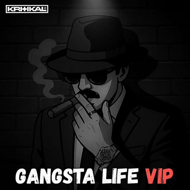 Gangsta Life - VIP artwork
