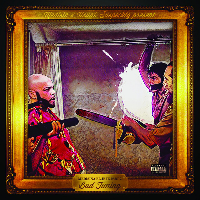 Medisina El Jefe Part 2 - Bad Timing cover art
