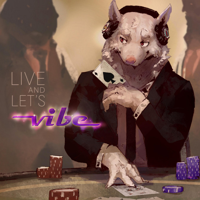 Live and Let's Vibe cover art