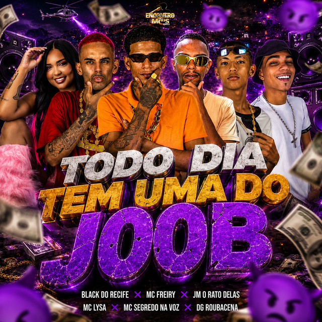 Todo Dia Tem Uma do Joob