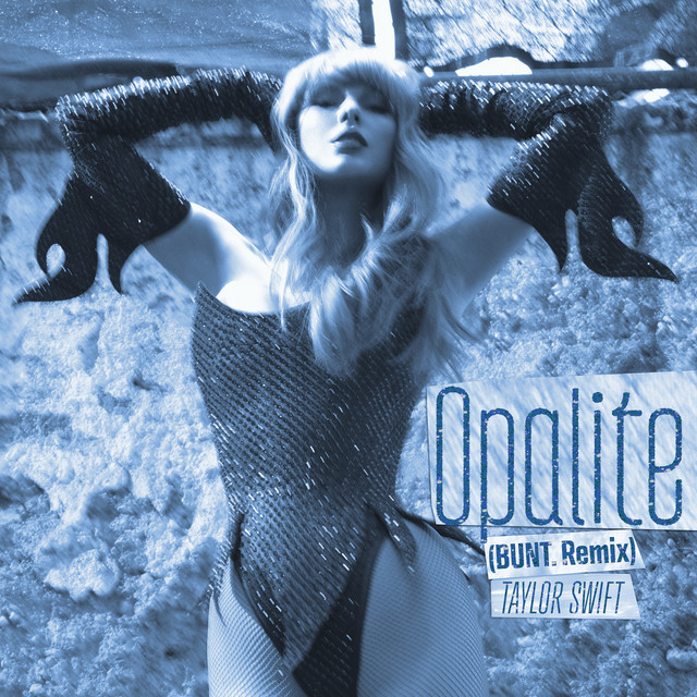Opalite (BUNT. Remix) cover art