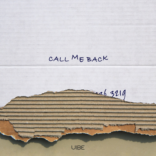Call me back - Single by VIBE | Spotify