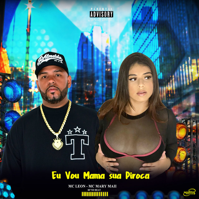  – Eu Vou Mama Sua Piroca
