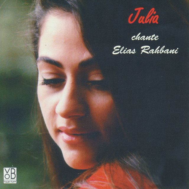 Julia chante Elias Rahbani album image