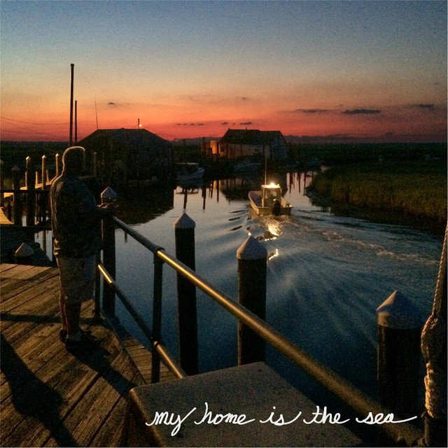 My Home is the Sea