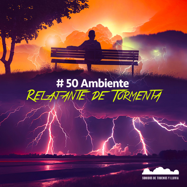 # 50 Ambiente Relajante de Tormenta - Album by Sonidos De Truenos y ...