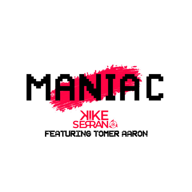 Maniac - Radio Edit