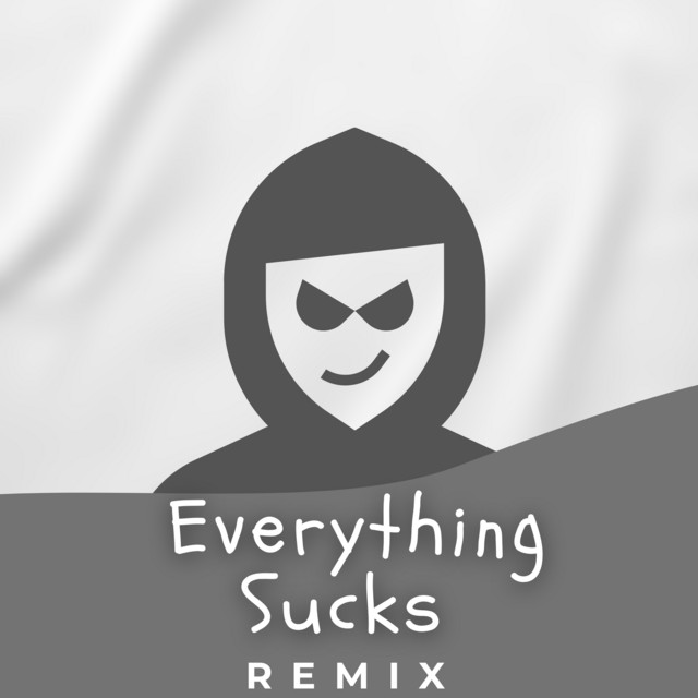Everything Sucks - Remix - song and lyrics by Dj Mofak, REYNAH, BTS ...