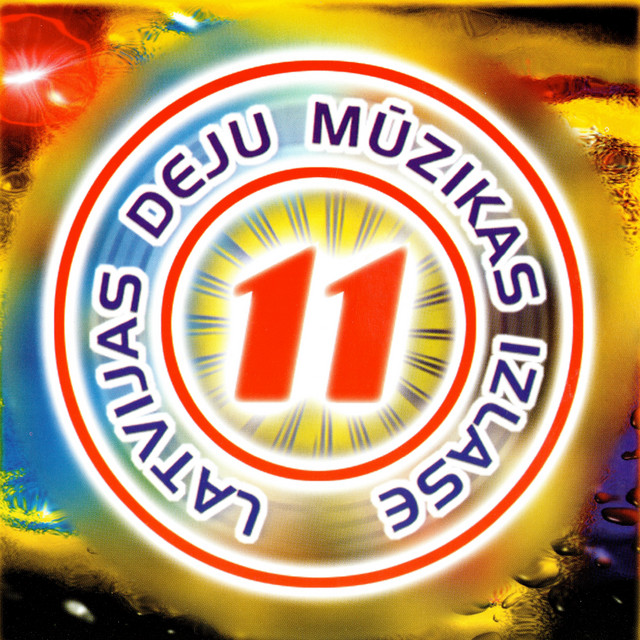Latvijas Deju mūzikas izlase 11 - Compilation by Various Artists | Spotify