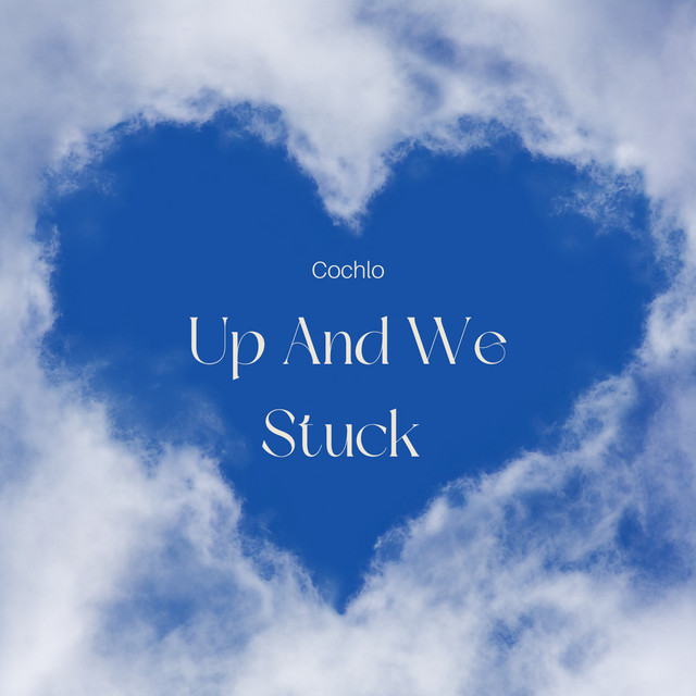 Up and We Stuck cover art