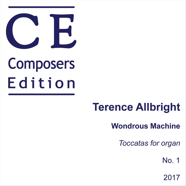 Toccatas for Organ, No. 1 "Wondrous Machine": I. Toccata
