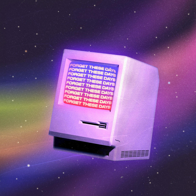 Forget These Days cover art