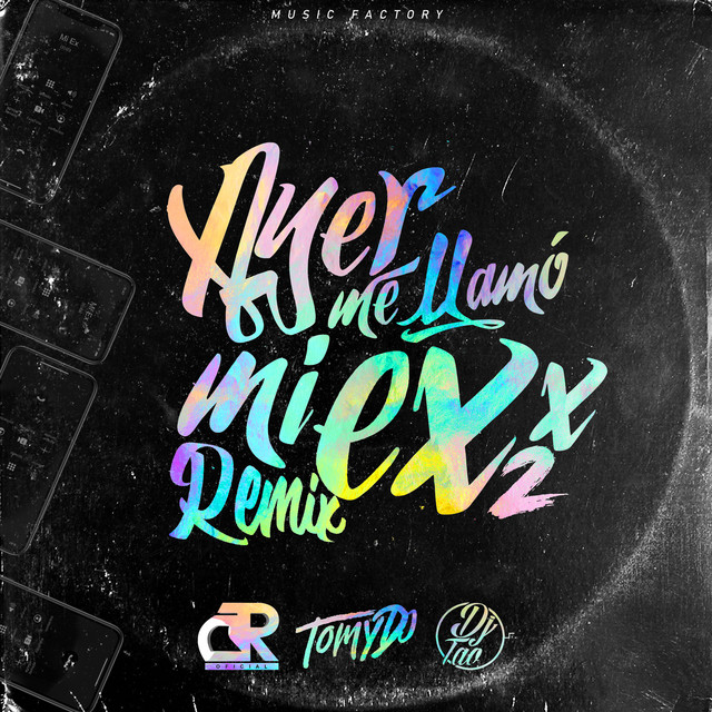 Ayer Me Llamo Mi Exx 2 - Remix