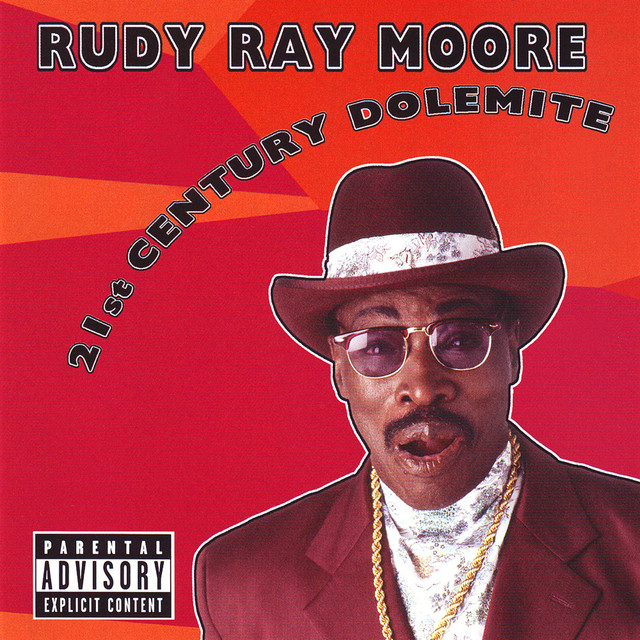 21st Century Dolemite - Album by Rudy Ray Moore | Spotify