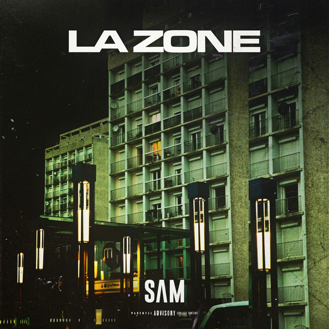 La zone - Single by Sam | Spotify