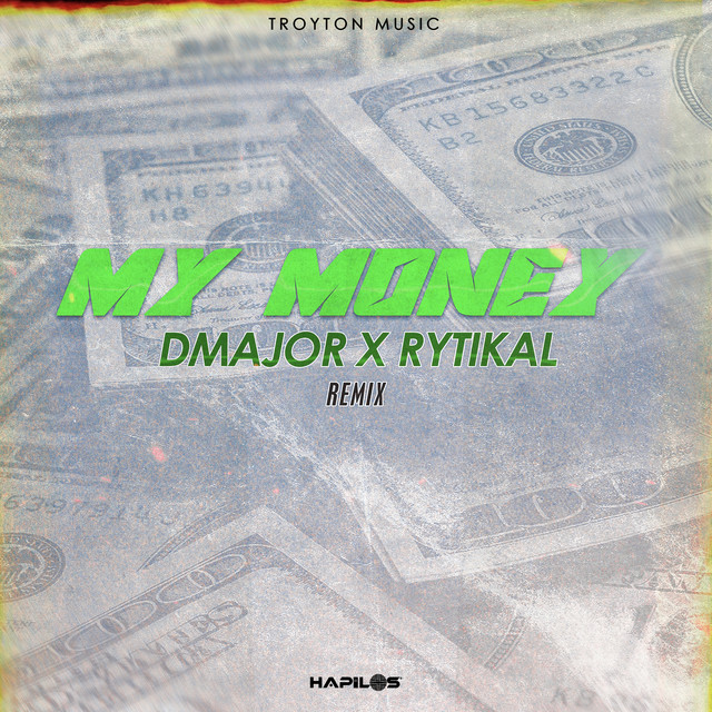 My Money (Remix) - Single by D-Major | Spotify