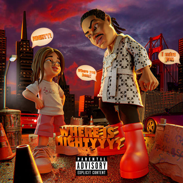 WHERE IS MIGHTYYY? cover art
