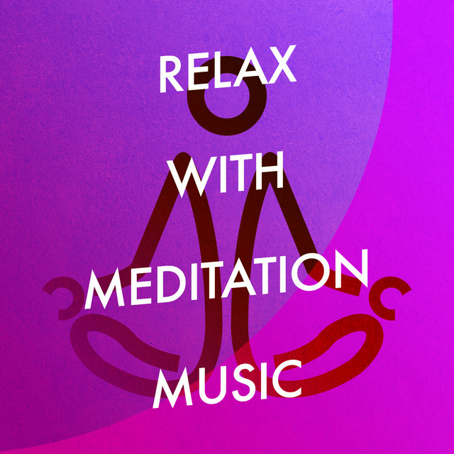 Relax with Meditation Music cover art