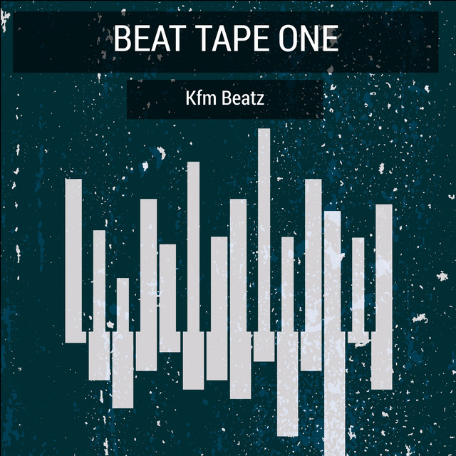 Beat Tape One - Album by Kfm Beatz | Spotify