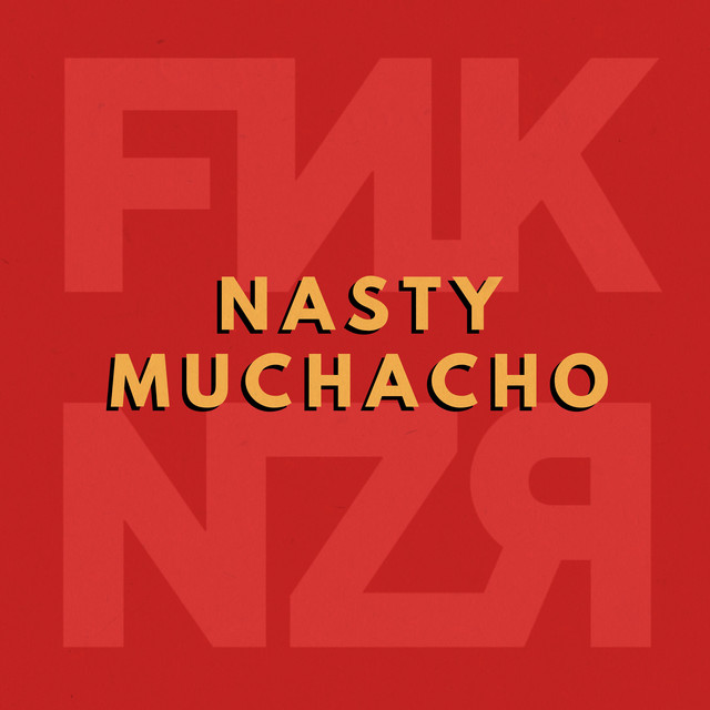 Nasty Muchacho (Instrumental Version) cover