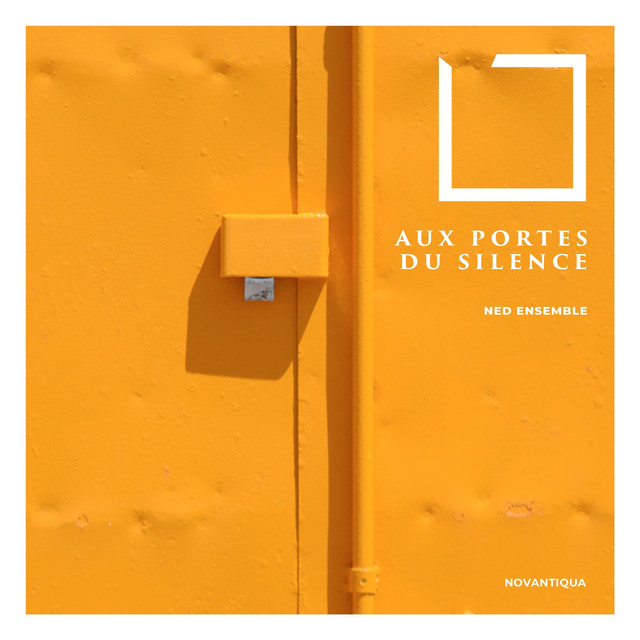 Aux Portes du Silence