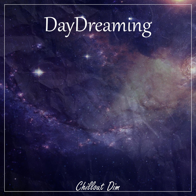 Обкладинка: DayDreaming — Chillout Dim