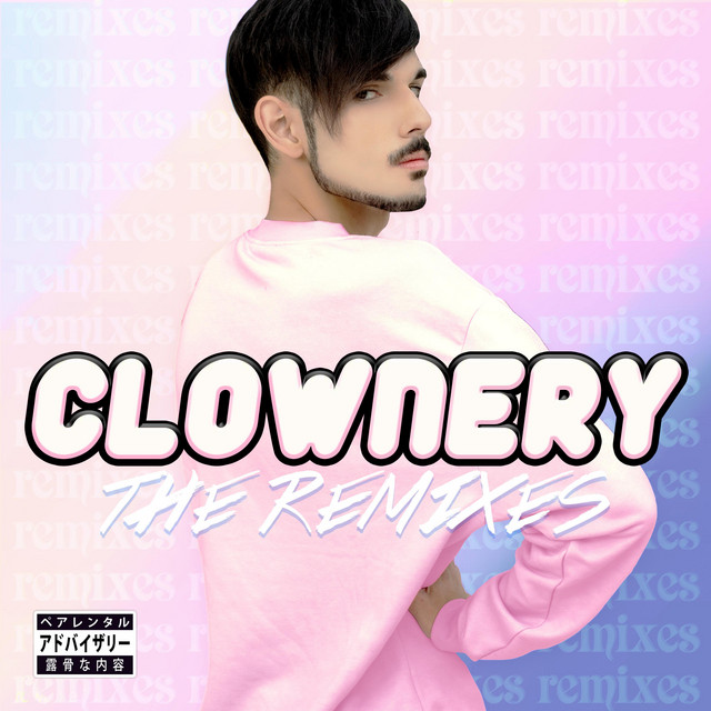 Clownery (The Remixes) cover art