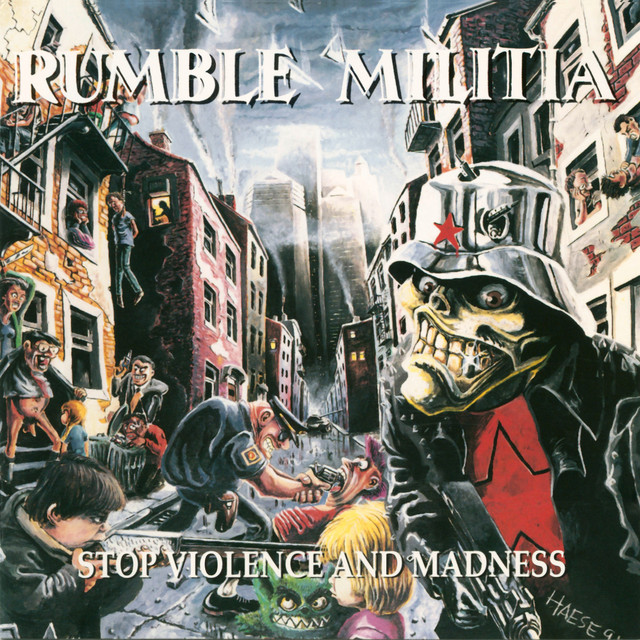 Stop Violence and Madness - Album by Rumble Militia | Spotify