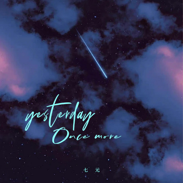 Yesterday Once More - 新版- song and lyrics by 七元| Spotify