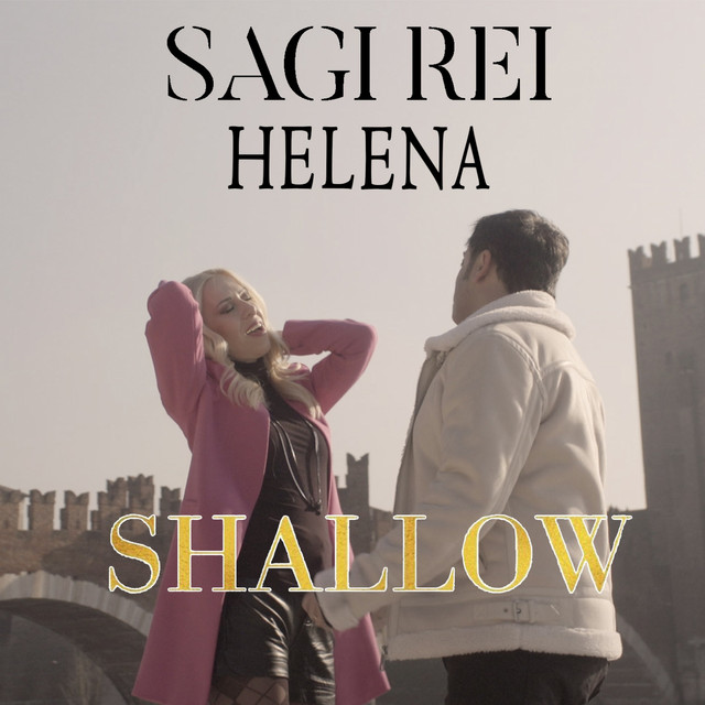 Shallow - Single by Sagi Rei | Spotify