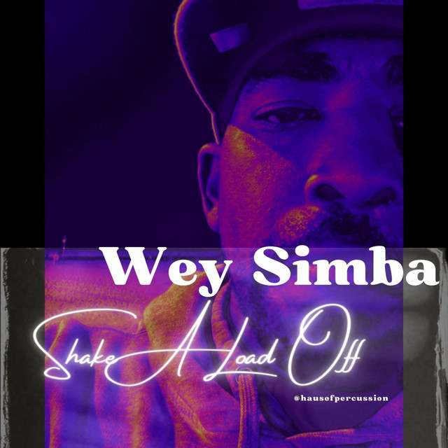 Wey Simba – Shake A Load Off