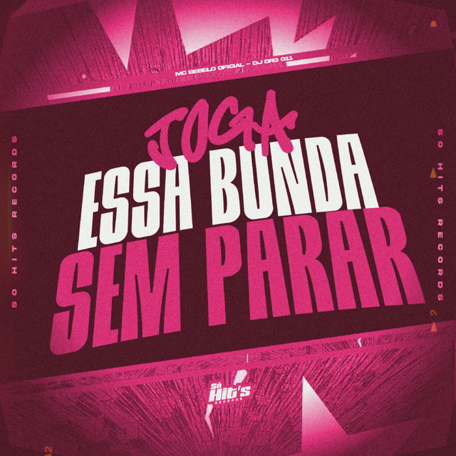 Joga Essa Bunda Sem Parar
