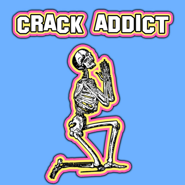 Crack Addict cover