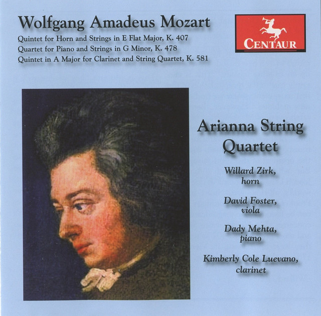 Mozart: Quintet for Horn and Strings in E flat major, K. 407 / Quartet for Piano and Strings in G minor, K. 478 / Quintet in A major for Clarinet and String Quartet, K. 581 cover