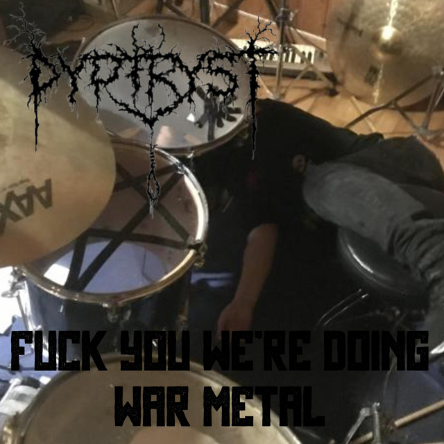 Fuck You, We're Doing War Metal! cover art