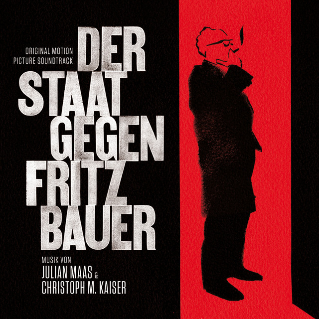 Der Staat gegen Fritz Bauer (Original Motion Picture Soundtrack) cover art