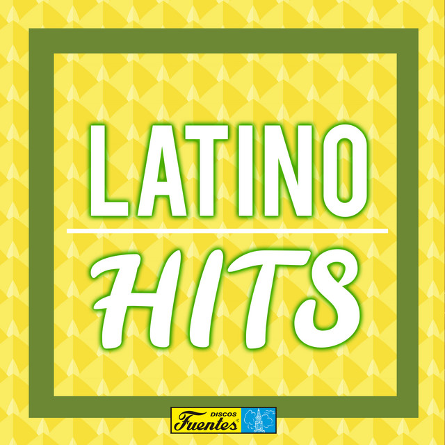 Latino Hits - Compilation by Various Artists | Spotify
