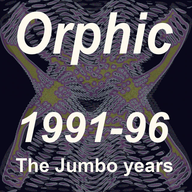 Orphic 1991-96 The Jumbo Years. cover art
